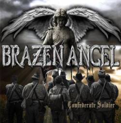 Brazen Angel : Confederate Soldier